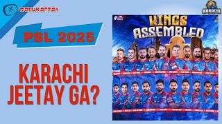 🔥 Karachi Kings PSL 2025 Squad Analysis | Strengths, Weaknesses \u0026 Seed Ranking! 🔥