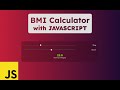 Build Your Own BMI Calculator in 15 Minutes with HTML, CSS & Javascript