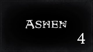 Ashen - Part 4 Final Boss No Commentary