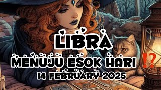 LIBRA ♎️ MENUJU ESOK HARI ⁉️Yang Akan terjadi dalam hidupmu …|14 February 2025