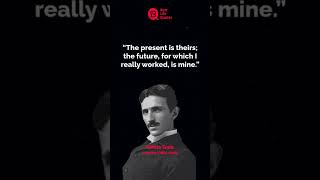 The present is theirs the future | Nikola Tesla Quotes | Quotes Status | #shorts #motivation