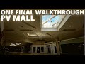 One Final Walkthrough : Paradise Valley Mall | A to Z Retail