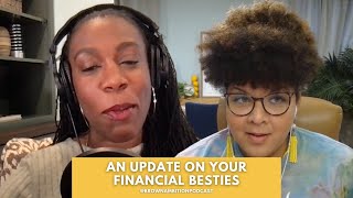 Ep 377: An Update On Your Financial Besties