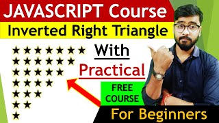 JavaScript Star Pattern Program| Inverted Right Angle | JavaScript Tutorial