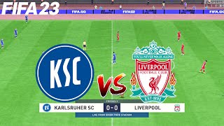 FIFA 23 | Karlsruher vs Liverpool - Club Friendly 2023 - Full Match Gameplay