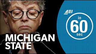 Michigan State and holding college leaders accountable | IN 60 SECONDS