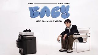 Hank - BABY ft. Wren Evans (Prod. KADO.) | OFFICIAL MUSIC VIDEO