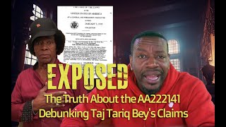 Exposed: The Truth About the AA222141 - Debunking Taj Tarik Bey's Claims