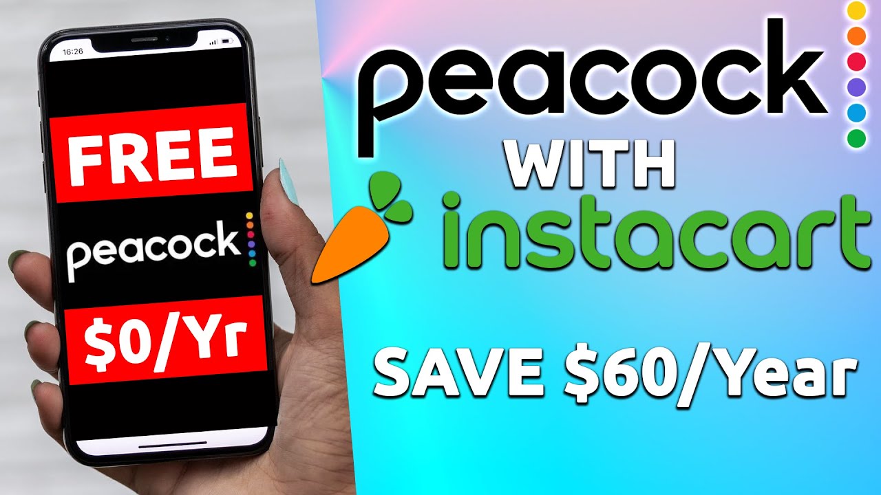 Free Peacock Premium With Instacart Plus Explained: How To Sign Up And ...