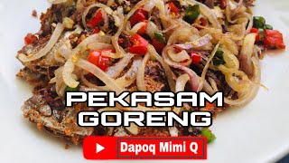 Cara Goreng Ikan Pekasam / Ikan Pekasam Goreng / Resepi Pekasam Goreng