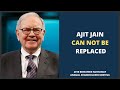 Warren Buffett on Why Ajit Jain Can't be Replaced (2010)