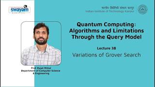 Lecture 38: Variations of Grover Search