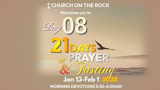 COTR Ocho Rios 21 Days of Prayer \u0026 Fasting Morning Devotions Day 8, 2025