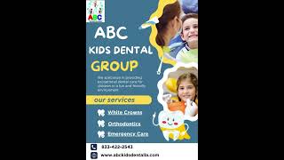 Best Dental Care In LosAngles - ABC Kids Dental Group