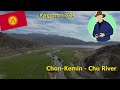 🇰🇬 Kyrgyzstan 2024 - Chon-Kemin to Chu river - 4k drone footage ✈️