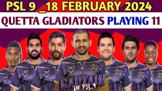 Quetta gladiators vs Peshawar zalmi PSL 9 2024 | Quetta gladiators playing 11 psl session 9 2024