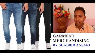 What is Merchandising | Garment merchandiser | Shabbir Ansari