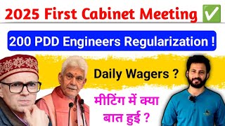 First Cabinet Meeting of J\u0026K Outcome !  JKSSB/DA/Daily Wagers ? 200 JKPDD Employee Regularization ?