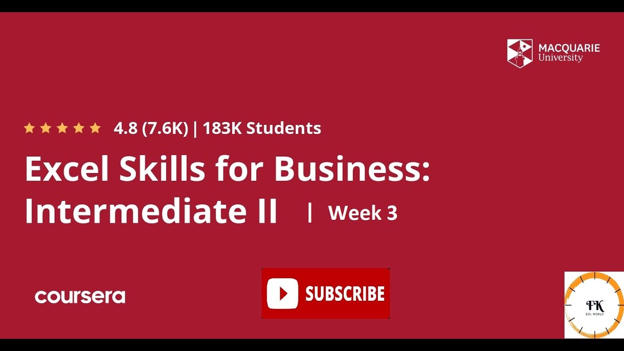 Excel Skills For Business Intermediate 2 | Week 3 | All Solutions | All ...