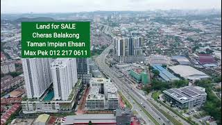 Land for SALE Cheras Balakong - Taman Impian Ehsan