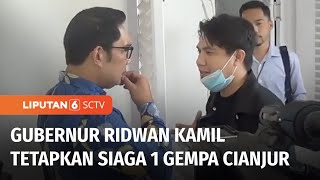 Gubernur Jawa Barat, Ridwan Kamil Tetapkan Siaga 1 Bencana Gempa Cianjur | Liputan 6