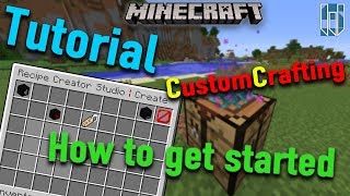 CustomCrafting | HOW TO get STARTED - CREATE your first RECIPE
