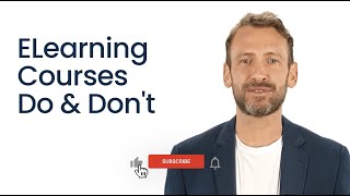 E-Learning Courses: Do and Don’t!