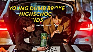 [Let free the curse of Taekwondo ] Dohoe ✗ Juyeong ▻ Young, dumb, broke | Their story