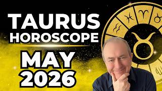 Taurus Horoscope May 2026 | NEW BEGINNINGS & PERSONAL POWER
