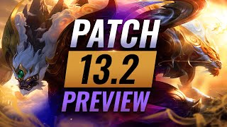 HUGE CHANGES: Patch 13.2 Preview - League of Legends Season 13