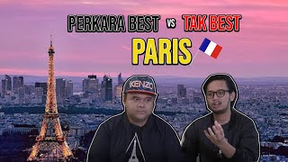 PERKARA YANG KORANG PERLU TAHU SEBELUM NAK KE PARIS!!!