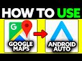 How To Use Google Maps on Android Auto (2025) - Step by Step