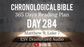 Day 284 - ESV Dramatized Audio - One Year Chronological Daily Bible Reading Plan - Oct 11