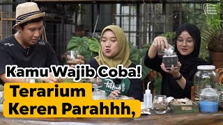 TERARIUM INI KEREN PARAH SIH, COCOK BANGET BUAT IDEA NGEDATE