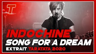 Indochine "Song For A Dream" (extrait) (Mini concert Taratata) (2020)