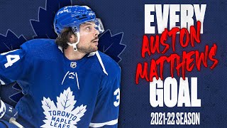 Every Auston Matthews Goal From The 2021-22 NHL Season