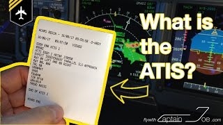 What Is The Atis? Explained By Captain Joe