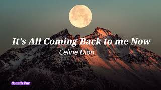 Celine Dion - It's All Coming Back to me Now (Rimar's Cover Lirik)
