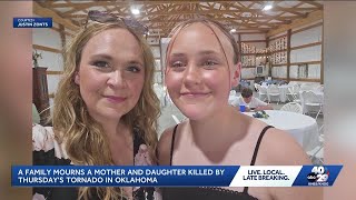 'So full of love and life': Family in mourning after Oklahoma tornado claims lives of mother and ...