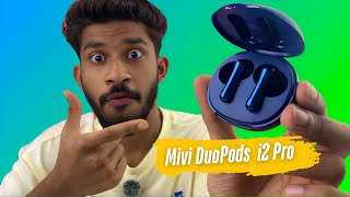 Mivi DuoPods i2 Pro Earbuds Unboxing \u0026 Detailed Review TWS * 60Hrs of PlayTime 😍😳