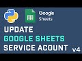 Update Google Sheets Using A Service Account With Google Sheets API In Python 🐍