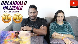 Kalakkalu Mr.Localu Song Reaction | Malaysian Indian Couple | Sivakarthikeyan | Nayanthara