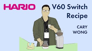 V60 Switch Dripper Recipe With Cary Wong From Partners Coffee