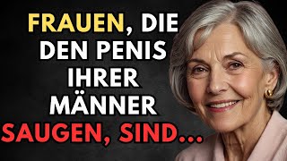 💡DAS IST EINE TATSACHE! NUR WENIGE MÄNNER WISSEN DAS🔥EIN SEHR WEISER RAT EINER 92JÄHRIGEN ÄLTEREN..🙌