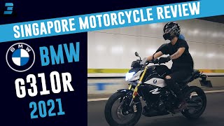 2021 BMW G310R | Singapore Motorcycle Review