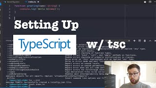 Setting Up TypeScript w/ tsc
