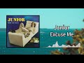 Excuse Me - Junior