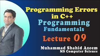 Lecture 09 What is Programming Error Different Types of Programming Errors | Programming River|Urdu