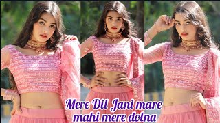 Mere dil Jani mare mahi mere dolna | Vidhi yadav unseen tiktok video | Vidhi yadav tiktok video