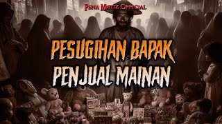 PESUGIHAN BAPAK PENJUAL MAINAN